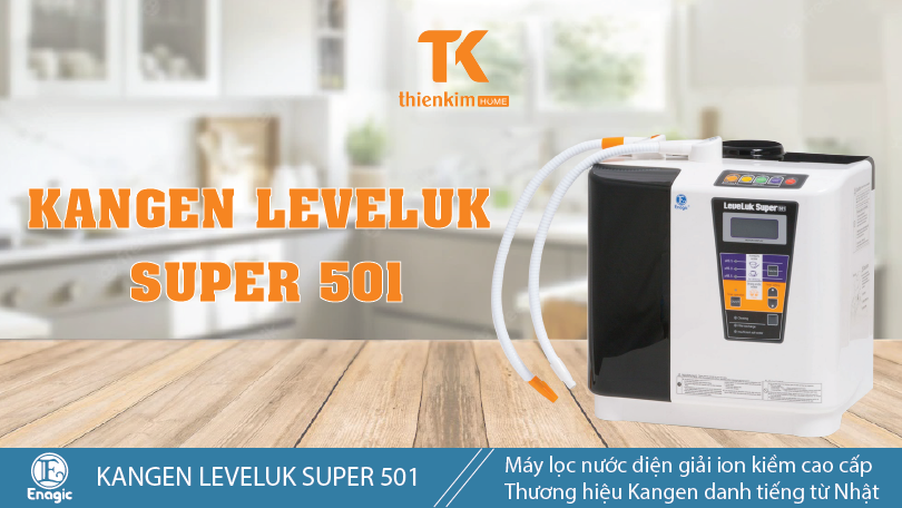 Máy điện giải ion kiềm Kangen LeveLuk Super 501 được đánh giá cao